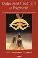 Book cover of: Outpatient Treatment of Psychosis. By: David L. Downing