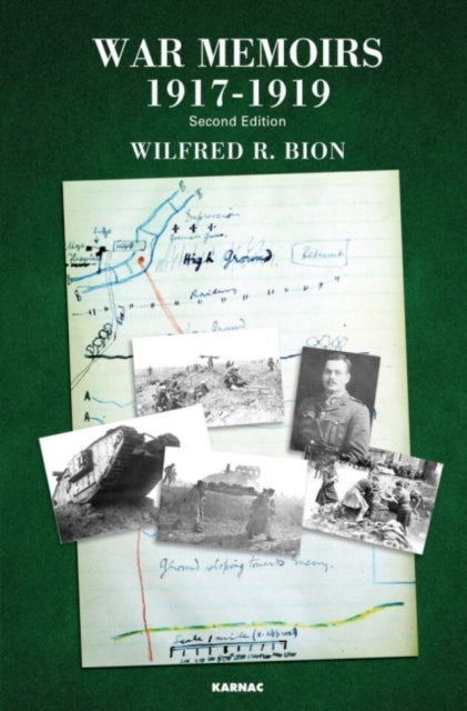 Book cover of: War Memoirs 1917-1919. By: Wilfred R. Bion