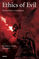 Book cover of: Ethics of Evil. By: Jon Mills