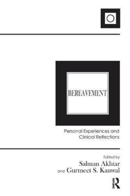 Book cover of: Bereavement. By: Salman Akhtar
