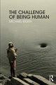 Book cover of: Challenge of Being Human. By: Michael Eigen