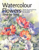 Book cover of: Watercolour Flowers Step-by-Step. By: W. Tait