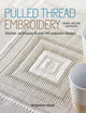 Book cover of: Pulled Thread Embroidery. By: Marie-Helene Jeanneau