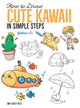 Book cover of: How to Draw: Cute Kawaii. By: Yishan Li