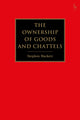 Book cover of: Ownership of Goods and Chattels. By: Stephen Hackett