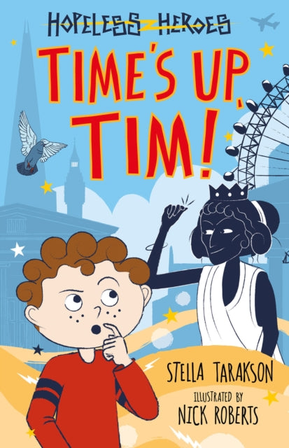 Time’s Up, Tim! 9781782263548 Stella Tarakson