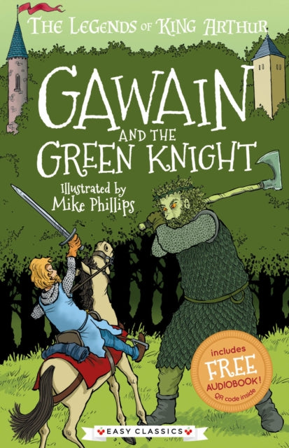 Gawain and the Green Knight (Easy Classics) 9781782265085 Tracey Mayhew