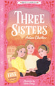 Three Sisters (Easy Classics) 9781782267836 Gemma Barder