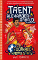 Football Rising Stars: Trent Alexander-Arnold 9781782268963 Harry Meredith