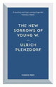 Book cover of: New Sorrows of Young W.. By: Ulrich Plenzdorf