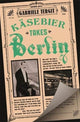 Kasebier Takes Berlin