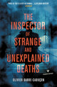 Book cover of: Inspector of Strange and Unexplained Deaths. By: Olivier Barde-Cabucon