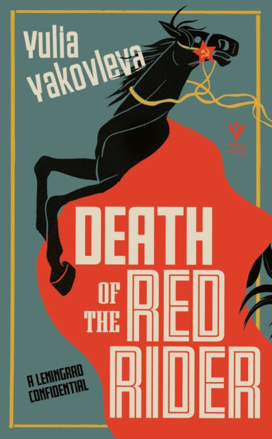 Book cover of: Death of the Red Rider. By: Yulia Yakovleva