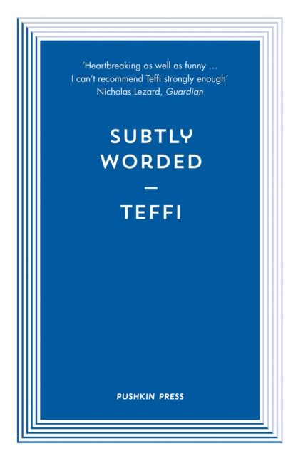 Book cover of: Subtly Worded and Other Stories. By: Teffi