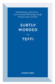 Book cover of: Subtly Worded and Other Stories. By: Teffi