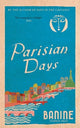 Book cover of: Parisian Days. By: Banine
