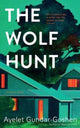 Book cover of: Wolf Hunt. By: Ayelet Gundar-Goshen