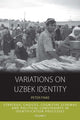 Book cover of: Variations on Uzbek Identity