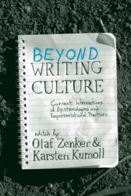 Book cover of: Beyond Writing Culture. By: Olaf Zenker