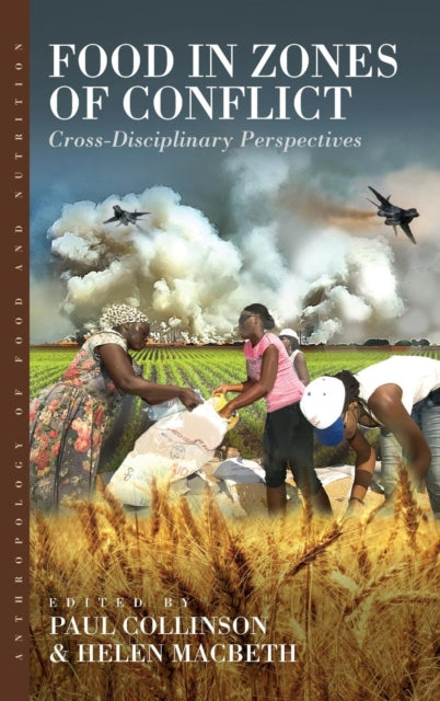 Book cover of: Food in Zones of Conflict. By: Paul Collinson
