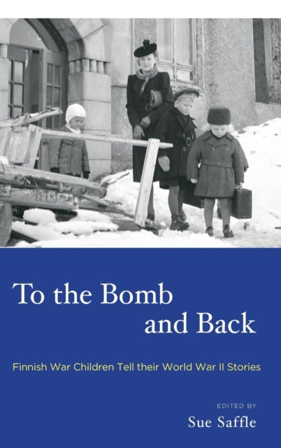 Book cover of: To the Bomb and Back. By: Sue Saffle