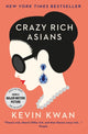 Crazy Rich Asians, The international bestseller and smash hit movie 9781782393320 Kevin Kwan