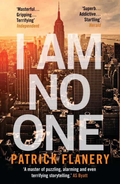 Book cover of: I Am No One. By: Patrick Flanery