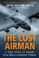 Book cover of: Lost Airman. By: Seth Meyerowitz
