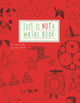 This is Not a Maths Book, A Smart Art Activity Book 9781782402053 WELTMAN ANNA