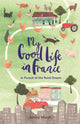 Book cover of: My Good Life in France. By: Janine Marsh