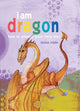 Book cover of: I Am Dragon. By: Kirsten Riddle
