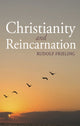 Book cover of: Christianity and Reincarnation. By: Rudolf Frieling
