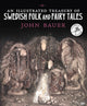 Illustrated Treasury of Swedish Folk and Fairy Tales 9781782505938 John Bauer