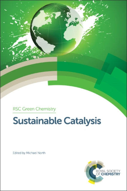 Book cover of: Sustainable Catalysis Set. By: Michael North