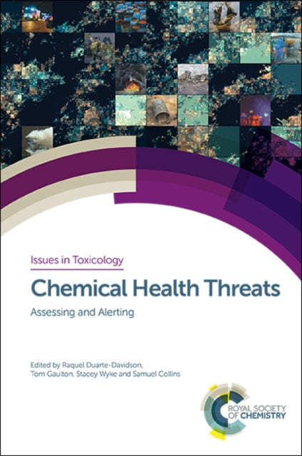 Book cover of: Chemical Health Threats. By: Raquel Duarte-Davidson
