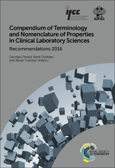Book cover of: Compendium of Terminology and Nomenclature of Properties in Clinical Laboratory Sciences. By: Georges Férard