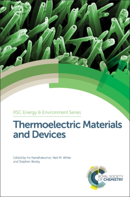 Book cover of: Thermoelectric Materials and Devices. By: Iris Nandhakumar