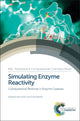 Book cover of: Simulating Enzyme Reactivity. By: Inaki Tunon