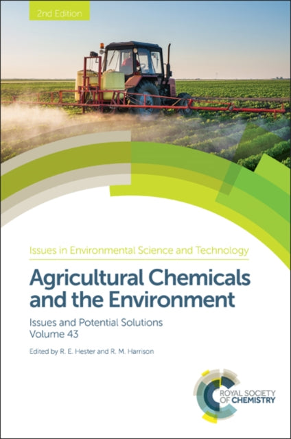 Book cover of: Agricultural Chemicals and the Environment. By: R. E. Hester
