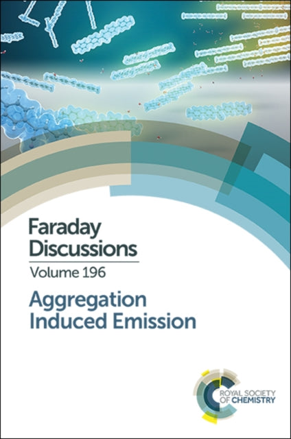 Book cover of: Aggregation Induced Emission. By: Royal Society of Chemistry