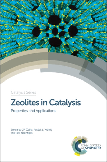 Book cover of: Zeolites in Catalysis. By: Russell E. Morris