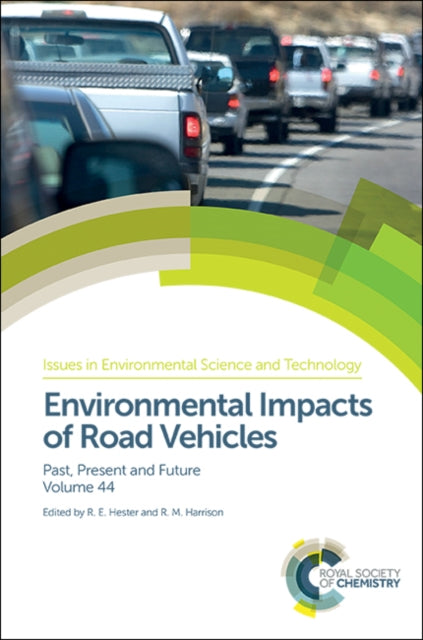 Book cover of: Environmental Impacts of Road Vehicles. By: R. M. Harrison