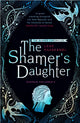 Book cover of: Shamer's Daughter: Book 1. By: Lene Kaaberbol