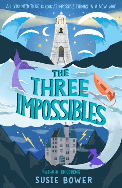 Book cover of: Three Impossibles. By: Susie Bower