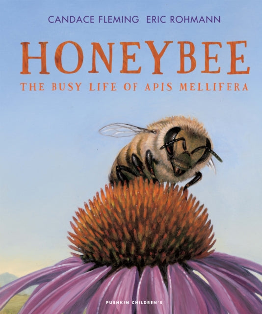 Book cover of: Honeybee. By: Candace Fleming