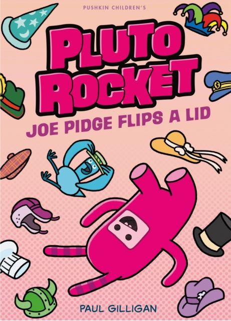 Book cover of: Joe Pidge Flips a Lid. By: Paul Gilligan