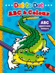 Book cover of: Dot to Dot ABC & Colour