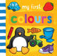 Book cover of: My First... Colours. By: Sophie Giles