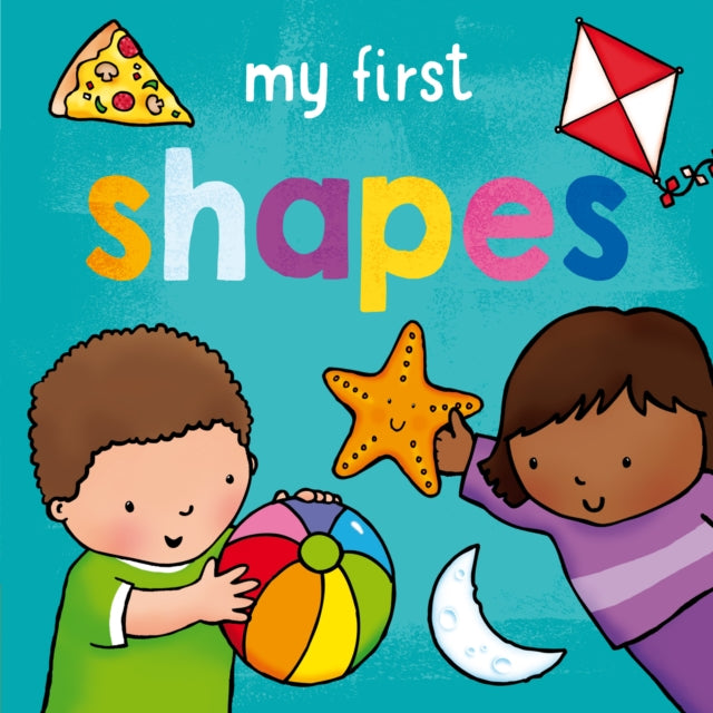 Book cover of: My First... Shapes. By: Sophie Giles