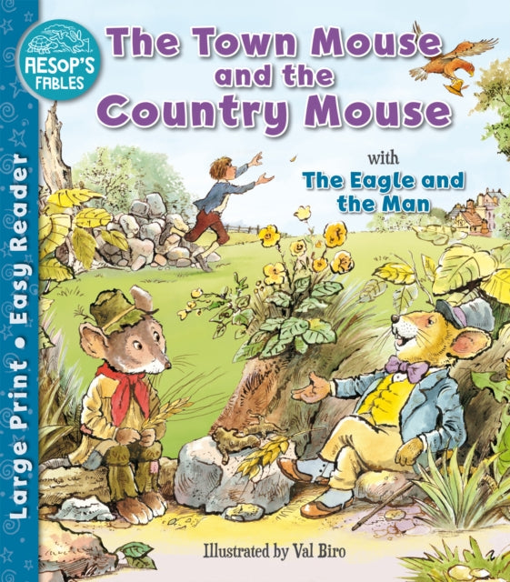 Book cover of: Town Mouse and the Country Mouse & The Eagle and the Man. By: Sophie Giles